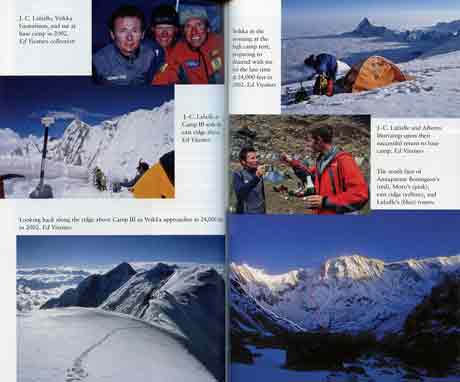 
Left Top: J-C. Lafaille, Veikka Gustafsson, Ed Viesturs at Annapurna base camp in 2002. Left middle: J-C. Lafaille at Camp III with the east ridge above. Left bottom: Looking back along the ridge above Camp III at 24,000 feet in 2002. Right top: Veikka preparing to descend for the last time at 24,000 feet in 2002. Right middle: J-C. Lafaille, and Alberto Inurrategi at base camp after reaching the summit of Annapurna via the east ridge. Right bottom: Annapurna South Face showing Chris Bonnington, Simone Moro, and J-C. Lafaille's routes. - The Will To Climb: Obsession and Commitment and the Quest to Climb Annapurna book
